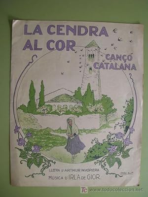 LA CENDRA AL COR. Cançó Catalana