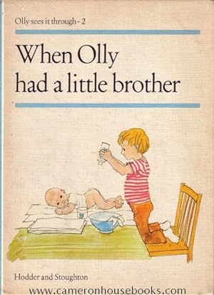 Seller image for When Olly had a little brother for sale by Cameron House Books
