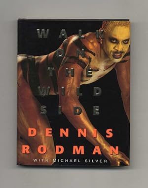 Walk On the Wild Side - Dennis Rodman (Signed Book)