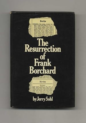 The Resurrection of Frank Borchard - 1st Edition/1st Printing
