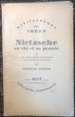 Nietzsche, sa vie et sa pensée, tome I
