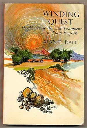 Seller image for Winding Quest; The Heart of the Old Testament in Plain English [Signed] for sale by Little Stour Books PBFA Member