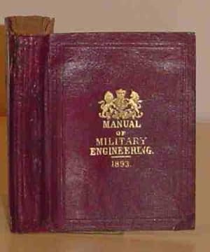 Manual of Military Engineering, Compiled at the School of military Engineering at Chatham.
