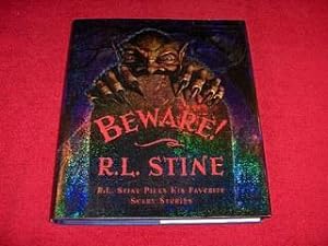 Beware : R.L. Stine Picks His Favorite Scary Stories
