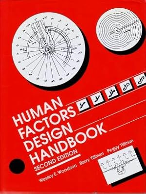 Human Factors Design Handbook : Information and Guidelines for the Design of Systems, Facilities,...