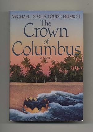 The Crown of Columbus - 1st Edition/1st Printing