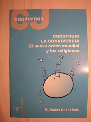 Image du vendeur pour Construir la convivencia. El nuevo orden mundial y las religiones - Cuadernos CJ157 mis en vente par Librera Antonio Azorn