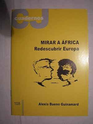 Imagen del vendedor de Mirar a Africa. Redescubrir Europa a la venta por Librera Antonio Azorn