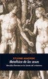 Metafísica de los sexos. Masculino / Femenino en las fuentes del Cristianismo