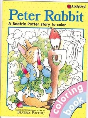 Peter Rabbit: A Beatrix Potter Story to Color