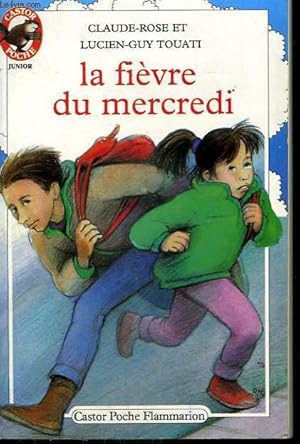 Image du vendeur pour LA FIEVRE DU MERCREDI. COLLECTION CASTOR POCHE N 300 mis en vente par Le-Livre