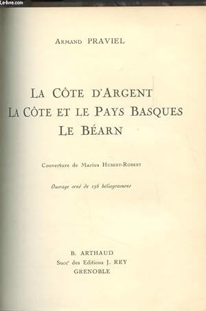 Seller image for CTE D'ARGENT ET CTE PAYS BASQUE BEARN for sale by Le-Livre