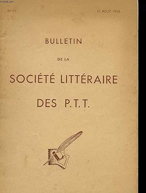 Image du vendeur pour BULLETIN DE LA SOCEITE LITTERAIRE DES PTT - N51 mis en vente par Le-Livre