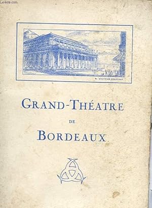 1 PROGRAMME GRAND-THEATRE DE BORDEAUX - SAISON 1936 - 1937 : THAIS - OPERA EN 5 ACTES (6 TABLEAUX)