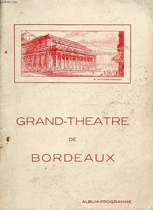 Bild des Verkufers fr 1 PROGRAMME GRAND-THEATRE DE BORDEAUX - FAUST - OPERA EN 5 ACTES zum Verkauf von Le-Livre