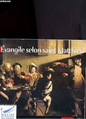 Bild des Verkufers fr EVANGILE SELON SAINT MATTHIEU zum Verkauf von Le-Livre