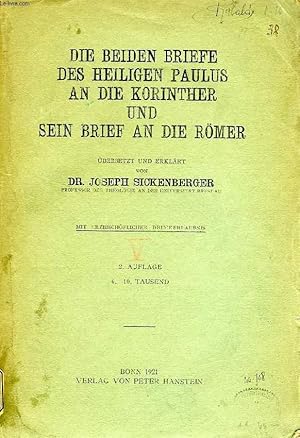 Seller image for DIE BEIDEN BRIEFE DES HEILIGEN PAULUS AN DIE KORINTHER UND SEIN BRIEF AN DIE ROMER for sale by Le-Livre