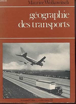 Imagen del vendedor de GEOGRAPHIE DES TRANSPORTS a la venta por Le-Livre