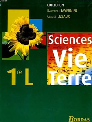 Imagen del vendedor de SCIENCES DE LA VIE ET DE LA TERRE 1re L a la venta por Le-Livre