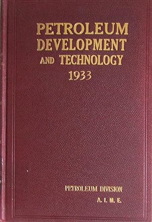 Petroleum Development and Technology 1933
