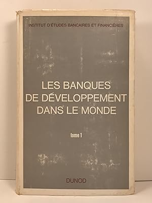 Les Banques de Development Dans Le Monde. Preface by O. Moreau-Neret, intro by J Branger