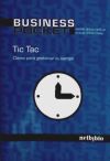 Seller image for Tic Tac, claves para gestionar su tiempo: aprenda a gestionar su tiempo for sale by Agapea Libros