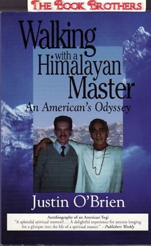 Seller image for Walking With a Himalayan Master: An American's Odyssey for sale by THE BOOK BROTHERS