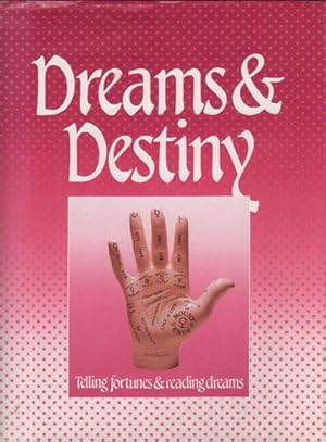 Seller image for DREAMS & DESTINY for sale by Black Stump Books And Collectables