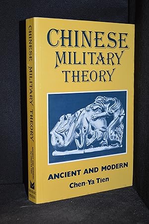 Bild des Verkufers fr Chinese Military Theory; Ancient and Modern zum Verkauf von Burton Lysecki Books, ABAC/ILAB