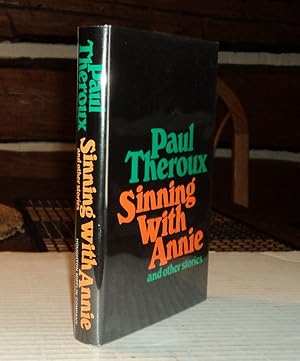 Seller image for SINNING WITH ANNIE / and Other Stories for sale by Blue Mountain Books & Manuscripts, Ltd.