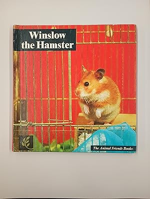 Winslow the Hamster. The Animal Friends Books.