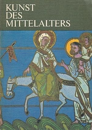 Kunst des Mittelalters. Byzanz, Vorderasien, Balkan, Rußland.