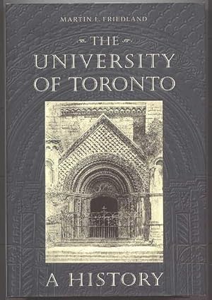 Seller image for THE UNIVERSITY OF TORONTO: A HISTORY. for sale by Capricorn Books