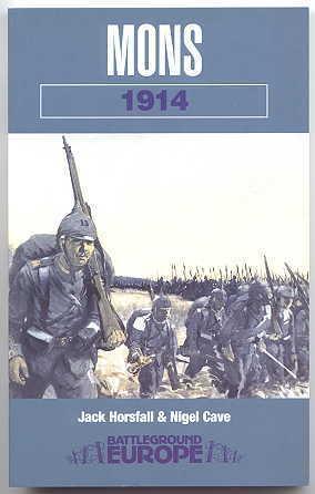 Seller image for MONS. BATTLEGROUND EUROPE SERIES - 1914. for sale by Capricorn Books