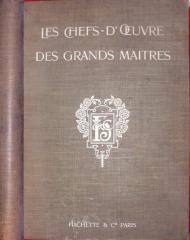 LES CHEFS-D'OEUVRE DES GRANDS MAITRES