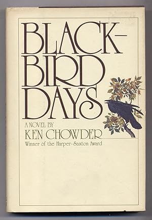 Image du vendeur pour Blackbird Days mis en vente par Between the Covers-Rare Books, Inc. ABAA