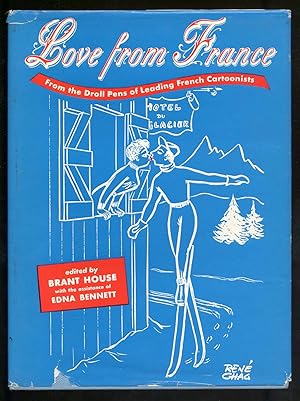 Bild des Verkufers fr Love From France From the Droll Pens of Leading French Cartoonists zum Verkauf von Between the Covers-Rare Books, Inc. ABAA