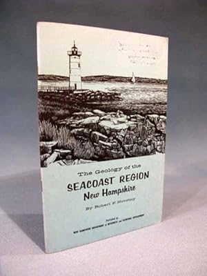 Seller image for The Geology of the Seacoast Region of New Hampshire [NH/Portsmouth/Seabrook/Rye/Hampton Falls/Beach/New Castle/Isle of Shoals] for sale by Seacoast Books