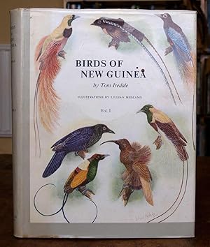 Seller image for Birds of New Guinea. Illustrated with Thirty Five Plates in Colour Figuring 347 Birds By Lilian Medland. VOLUME 1 ONLY. for sale by N1 Books