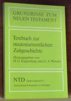 Seller image for Textbuch zur neutestamentlichen Zeitgeschichte. Grundrisse zum Neuen Testament 8. for sale by Bouquinerie du Varis