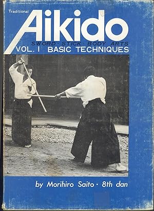 Traditional Aikido Vol. 1: Basic Techniques.
