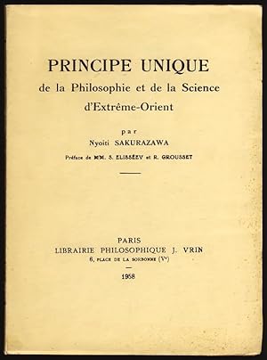 Principe unique de la Philosophie et de la Science d'Extrême-Orient