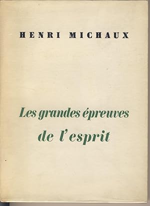 Les grandes épreuves de l'esprit et les innombrables petites