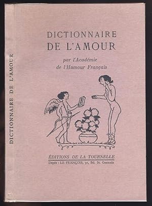 Dictionnaire de l'amour par l'Académie de l'humour français