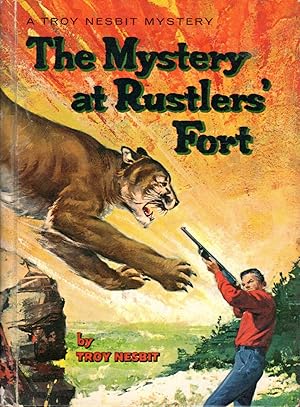 Bild des Verkufers fr The Mystery at Rustler's Fort (A Troy Nesbit Mystery) zum Verkauf von Dorley House Books, Inc.