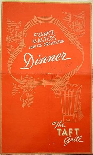 Frankie Masters and His Orchestra Dinner The Taft Grill