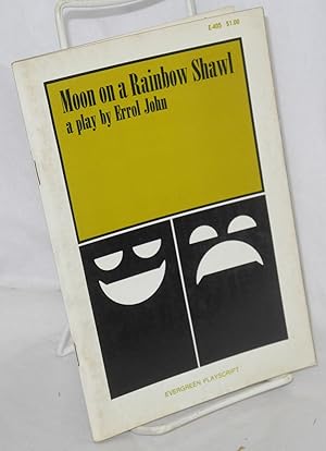 Immagine del venditore per Moon on a Rainbow Shawl: a play in three acts venduto da Bolerium Books Inc.