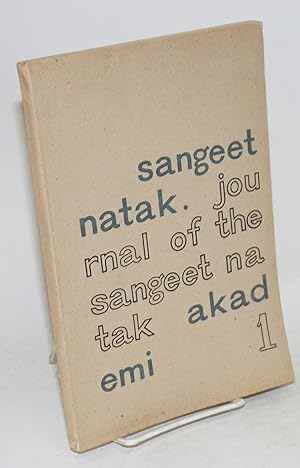 Sangeet natak.; Journal of the Sangeet Natak Akademi; a bi-annual publication on music dance and ...