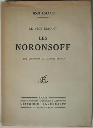 Bild des Verkufers fr Les Noronsoff, zum Verkauf von LIBRAIRIE L'OPIOMANE