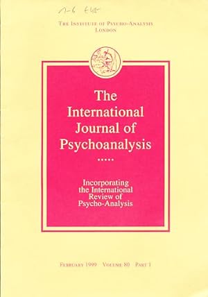 Seller image for The International Journal of Psychoanalysis. 1999. Volume 80. Part 1 - 6. (6 Bnde). for sale by Fundus-Online GbR Borkert Schwarz Zerfa